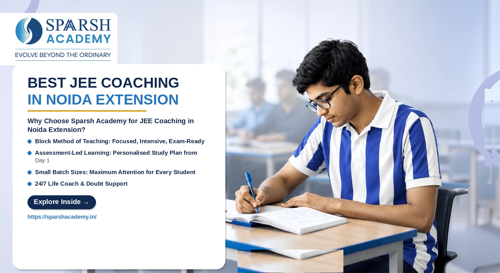 Best JEE Coaching in Noida Extension 2026 | JEE Main & Advanced | Sparsh Academy